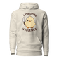 I Choose Violence Classic Hoodie - Oatmeal Heather
