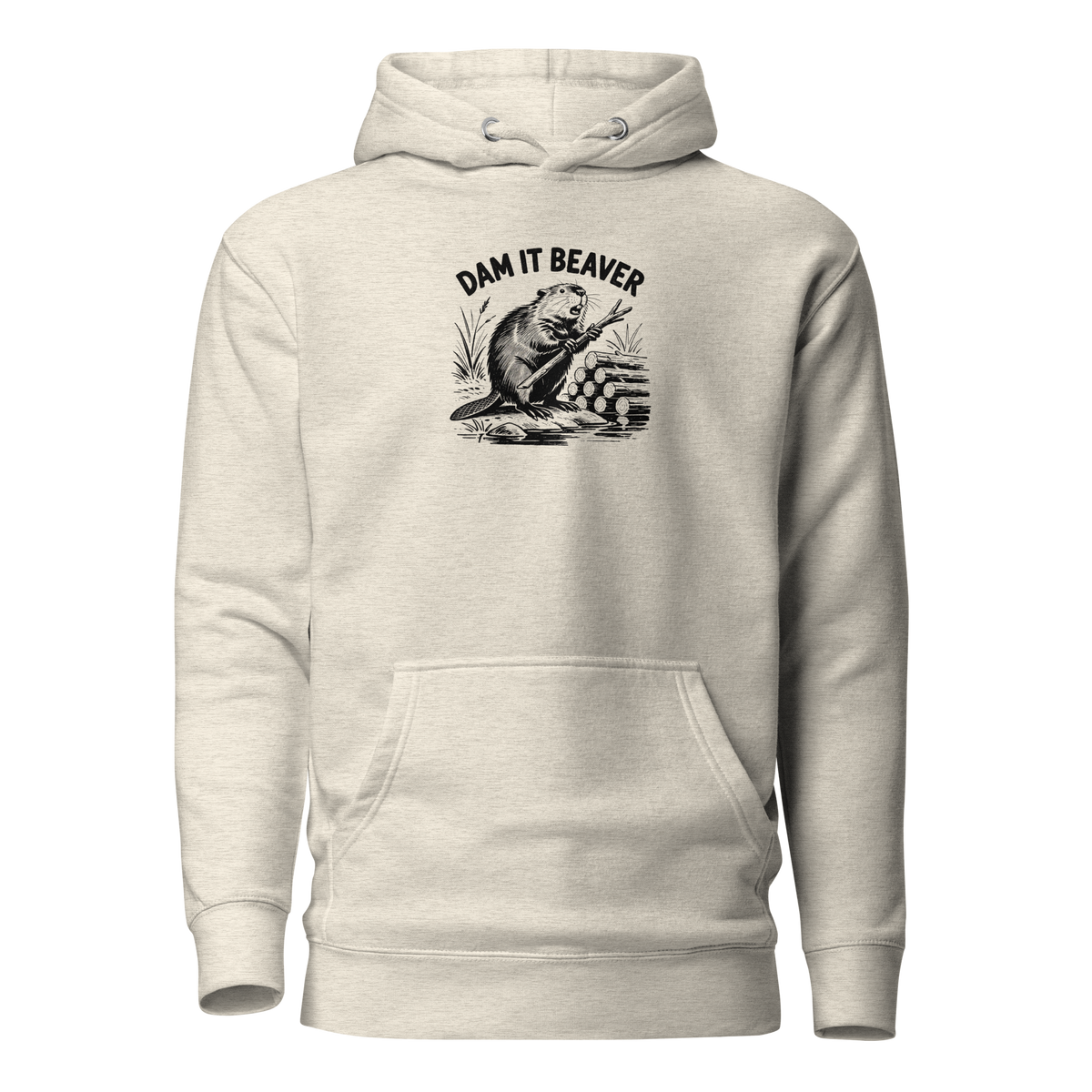 Dam It Beaver Classic Hoodie