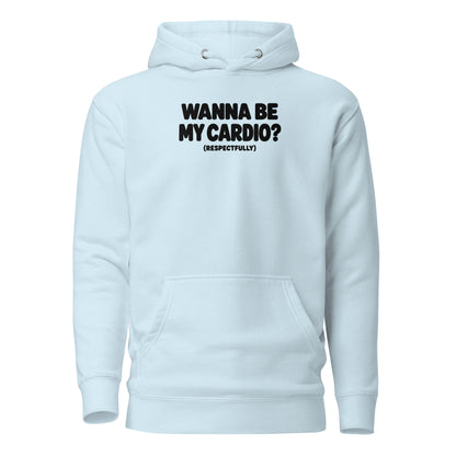 Wanna Be My Cardio? Classic Hoodie