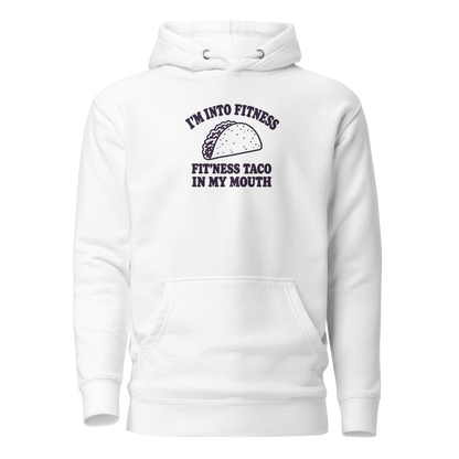 Fit’ness Taco in My Mouth Classic Hoodie