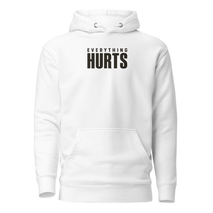 Everything Hurts Classic Hoodie