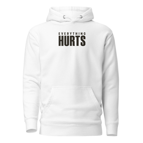 Everything Hurts Classic Hoodie