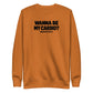 Wanna Be My Cardio? Sweatshirt