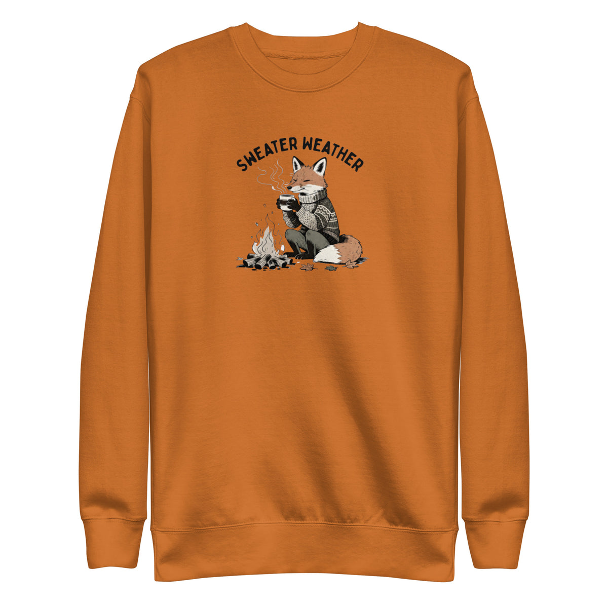Sweater Weather Sweatshirt