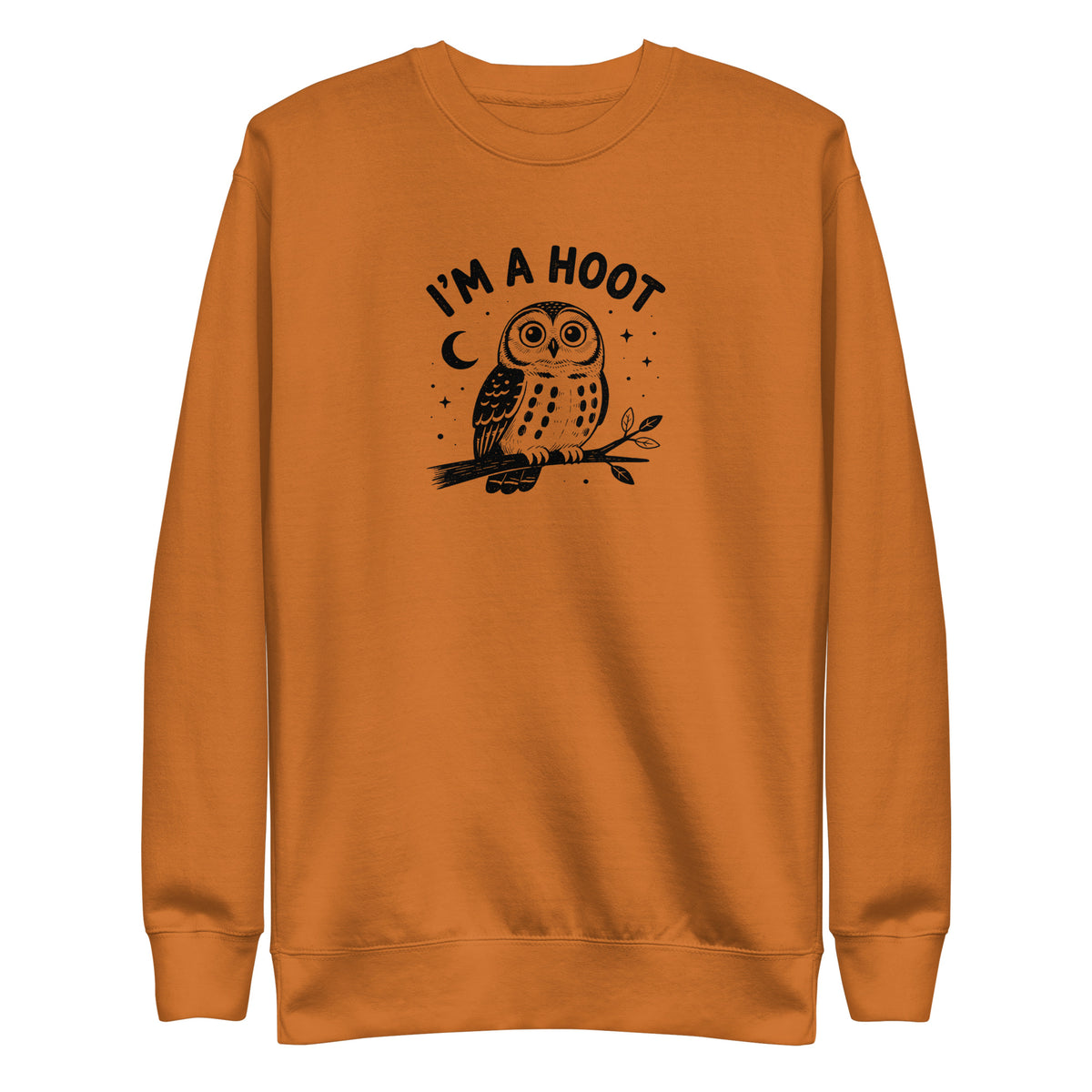 I'm a Hoot Sweatshirt