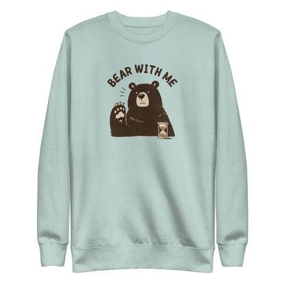 Bear with Me Sweatshirt