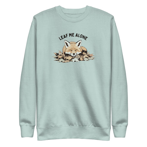 Leaf Me Alone (Fox) Sweatshirt