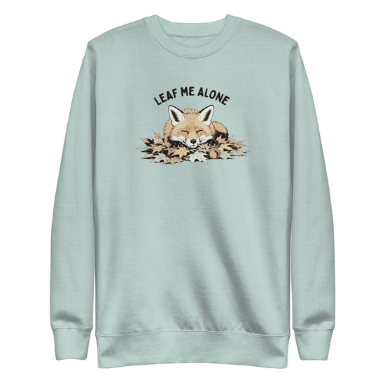 Leaf Me Alone (Fox) Sweatshirt