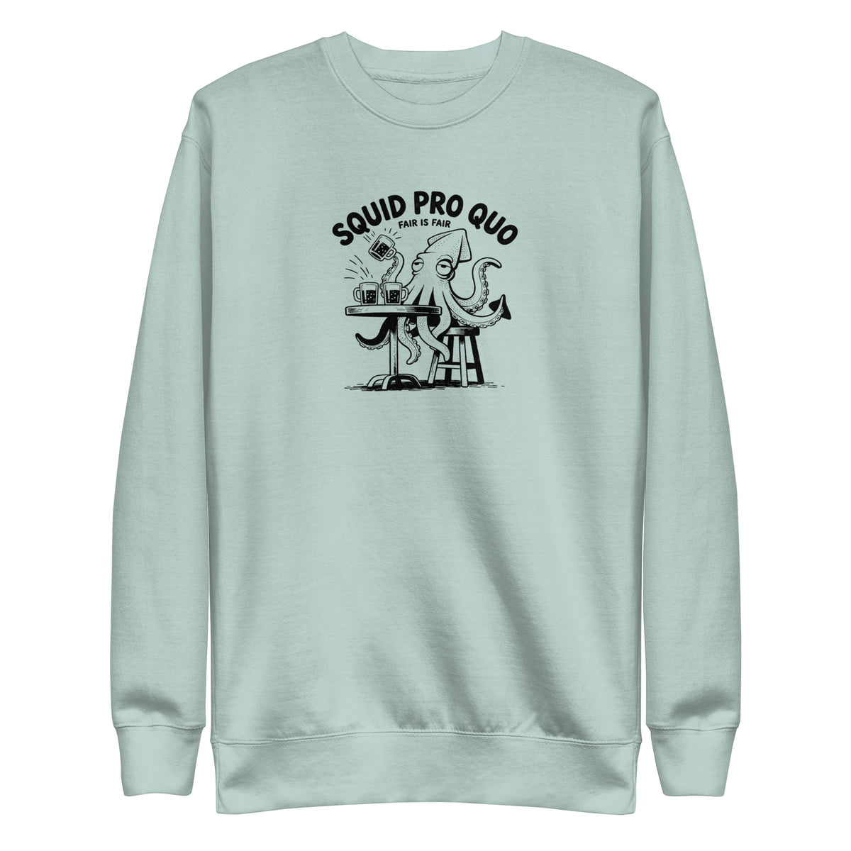 Squid Pro Quo Sweatshirt