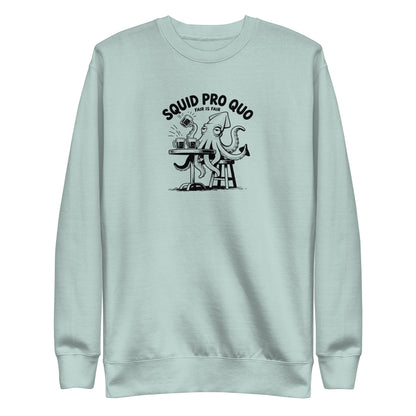 Squid Pro Quo Sweatshirt