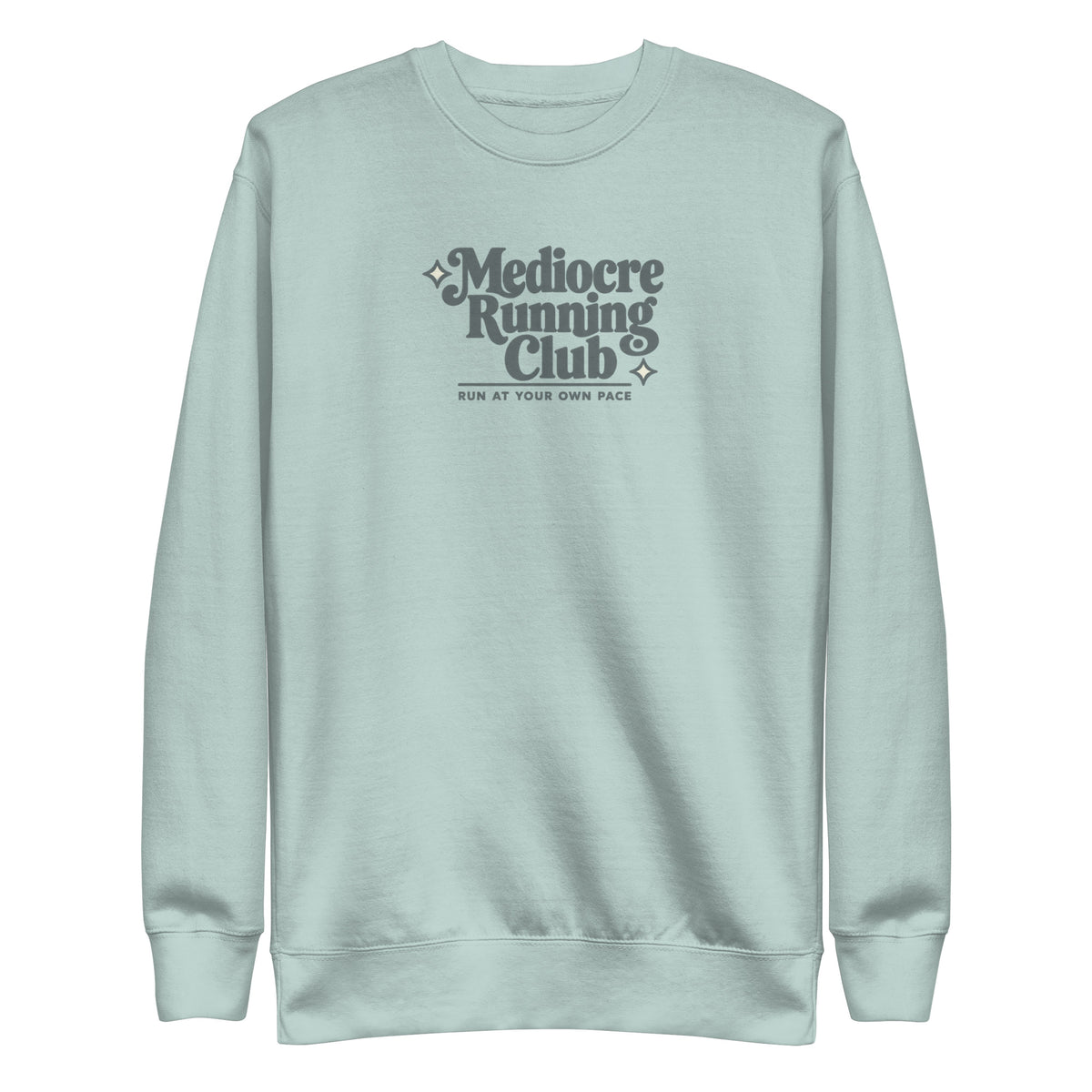Mediocre Running Club Sweatshirt