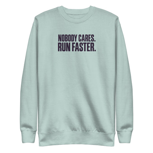 Run Faster Sweatshirt