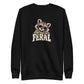 Feral Raccoon Sweatshirt