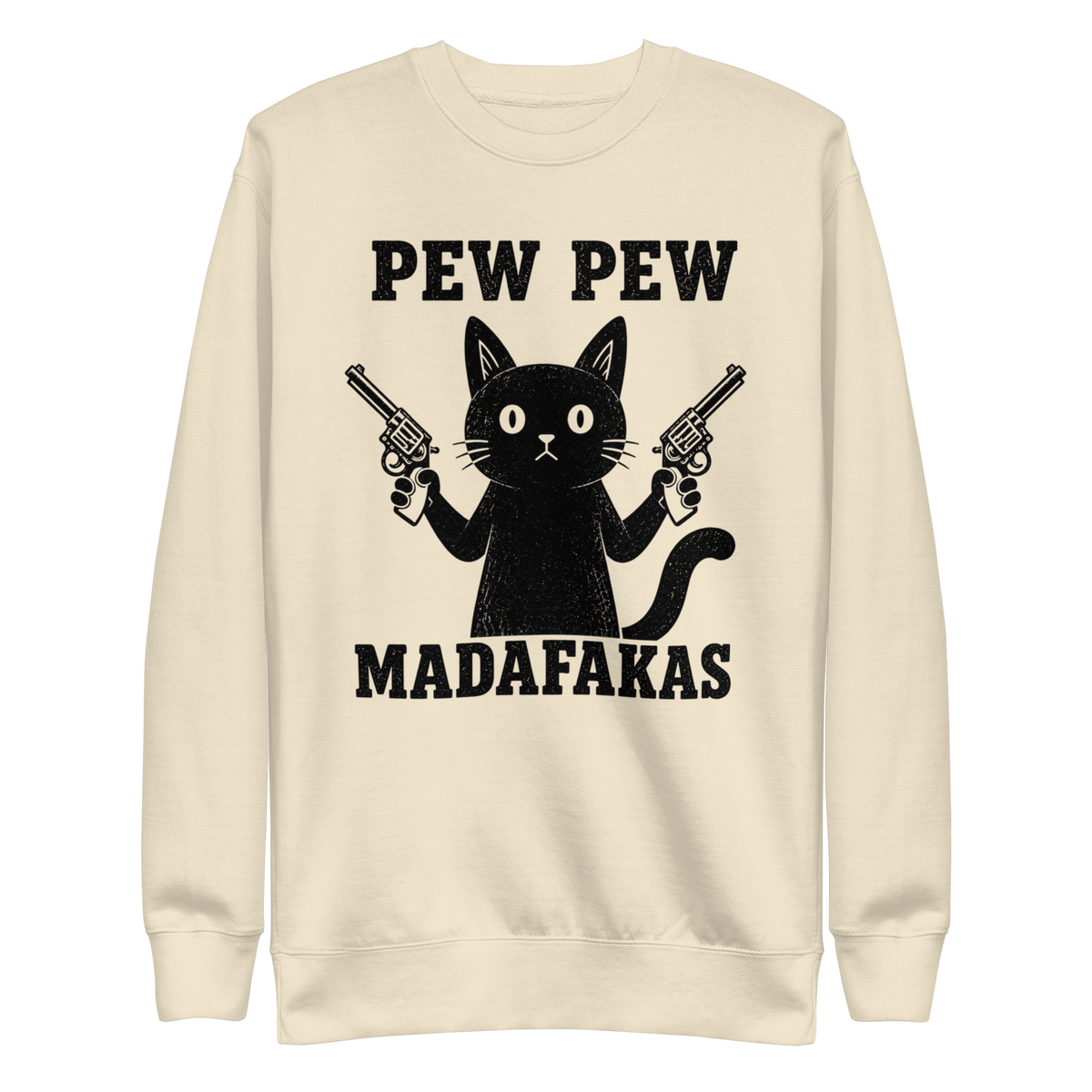 Pew Pew Madafakas Sweatshirt - Bone