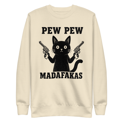 Pew Pew Madafakas Sweatshirt - Bone