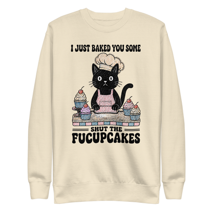 Shut the Fucupcakes Sweatshirt - Bone