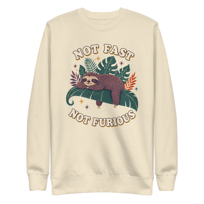 Not Fast Not Furious Sweatshirt - Bone