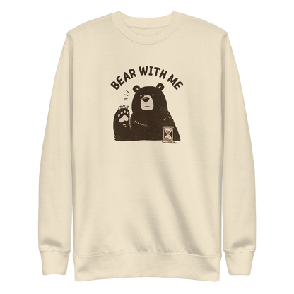 Bear with Me Sweatshirt