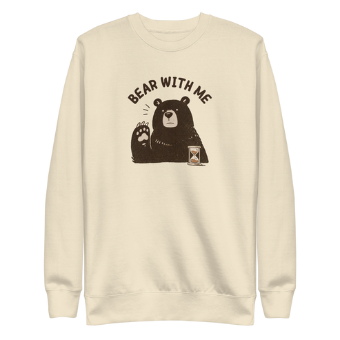 Bear with Me Sweatshirt