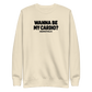 Wanna Be My Cardio? Sweatshirt