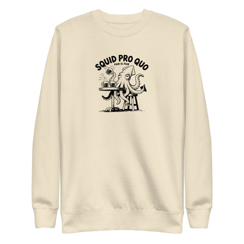 Squid Pro Quo Sweatshirt