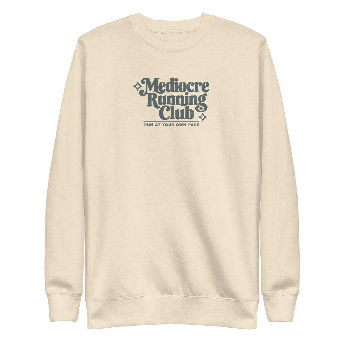 Mediocre Running Club Sweatshirt
