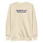 Dumbbells Over Dumb People Sweatshirt