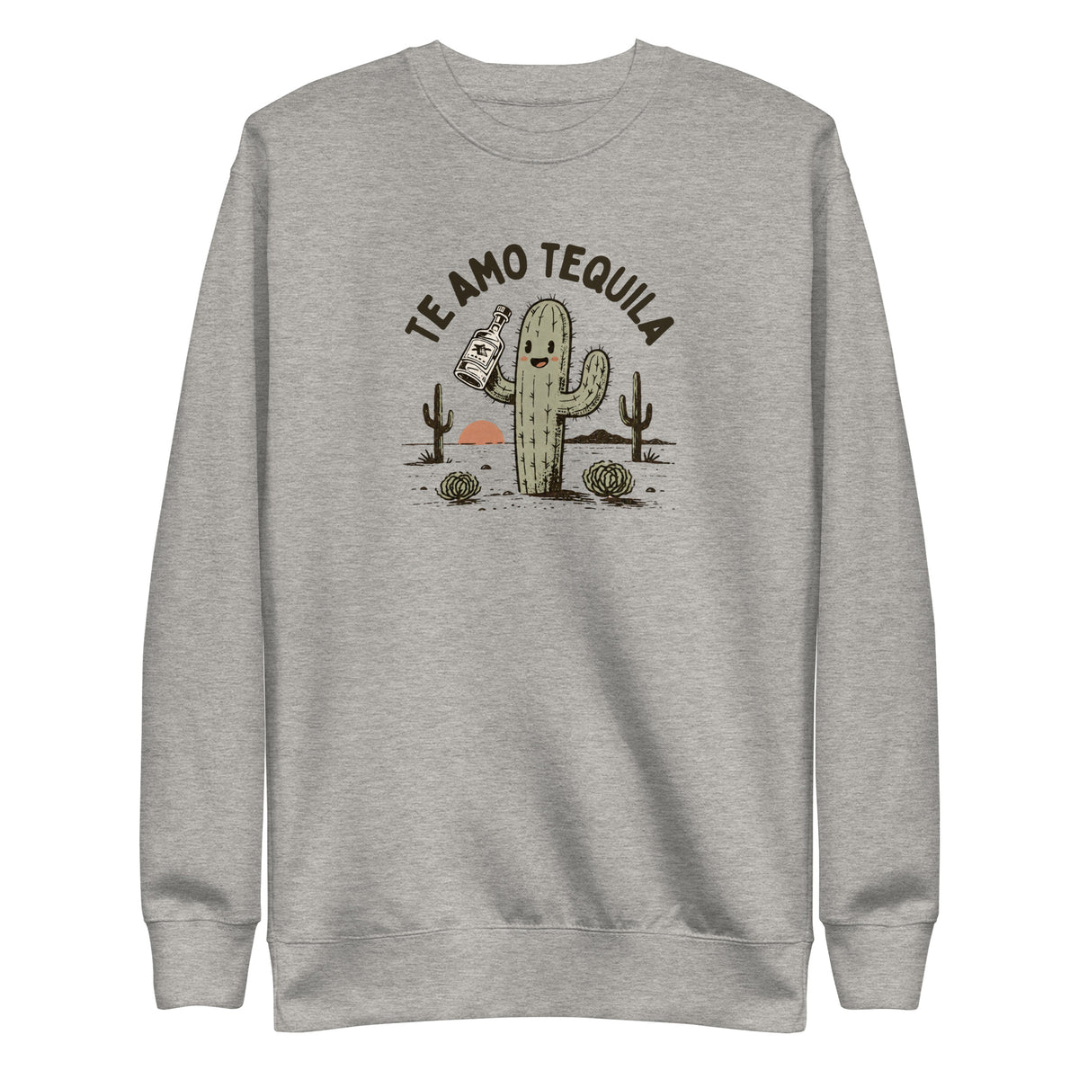 Te Amo Tequila Sweatshirt