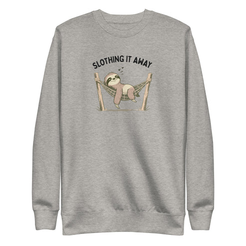 Slothing It Away Sweatshirt