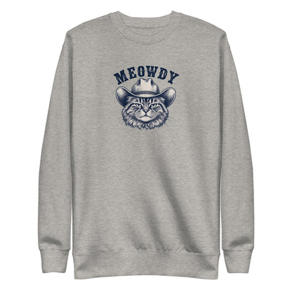 Meowdy Sweatshirt