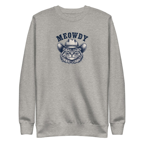 Meowdy Sweatshirt