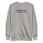 Dumbbells Over Dumb People Sweatshirt