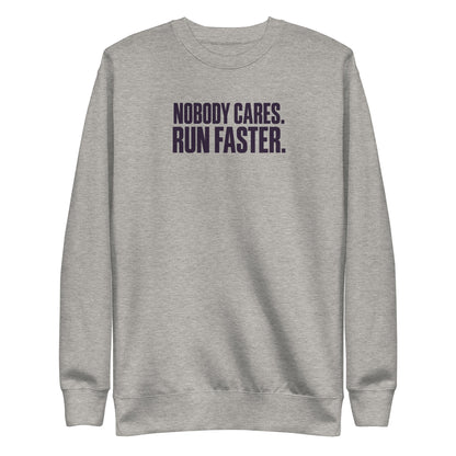 Run Faster Sweatshirt
