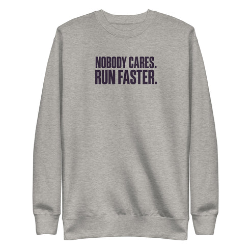 Run Faster Sweatshirt