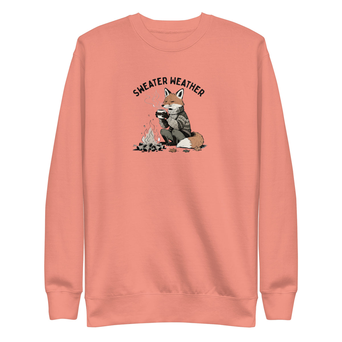 Sweater Weather Sweatshirt