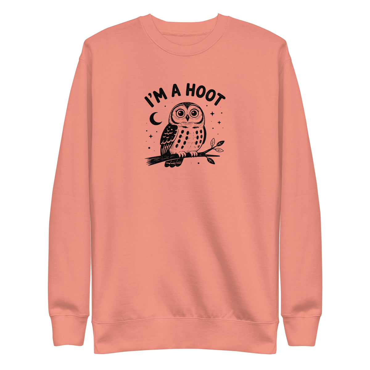 I'm a Hoot Sweatshirt