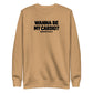 Wanna Be My Cardio? Sweatshirt