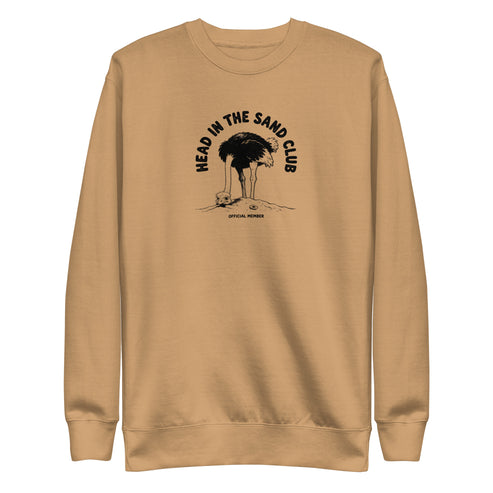 Head in the Sand Club Sweatshirt