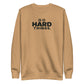 Do Hard Things Sweatshirt