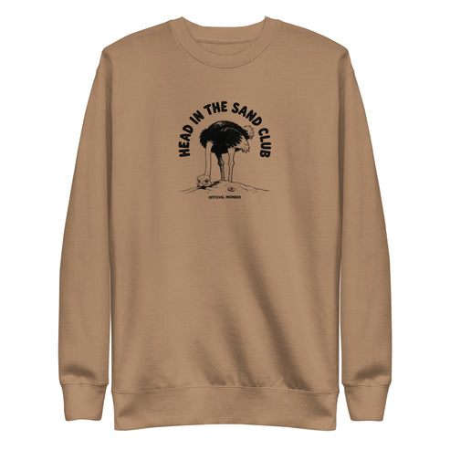 Head in the Sand Club Sweatshirt