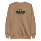 Do Hard Things Sweatshirt