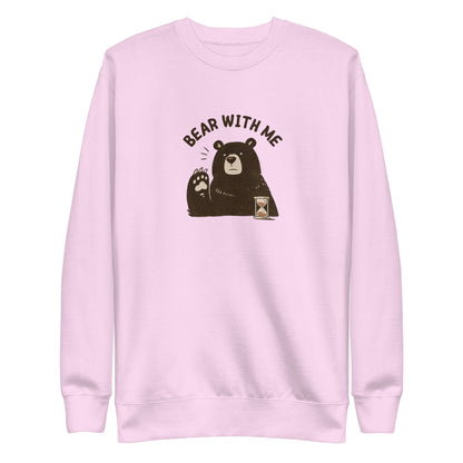 Bear with Me Sweatshirt