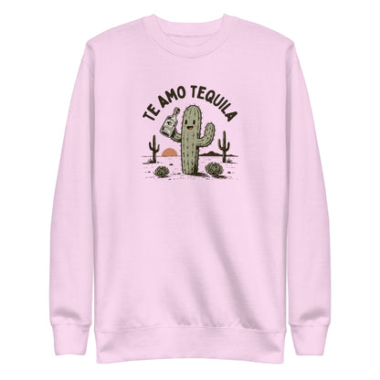 Te Amo Tequila Sweatshirt
