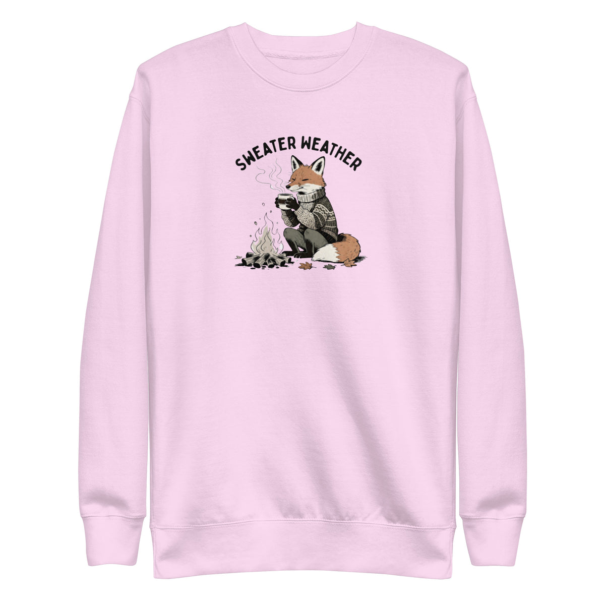 Sweater Weather Sweatshirt