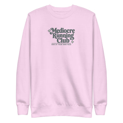 Mediocre Running Club Sweatshirt