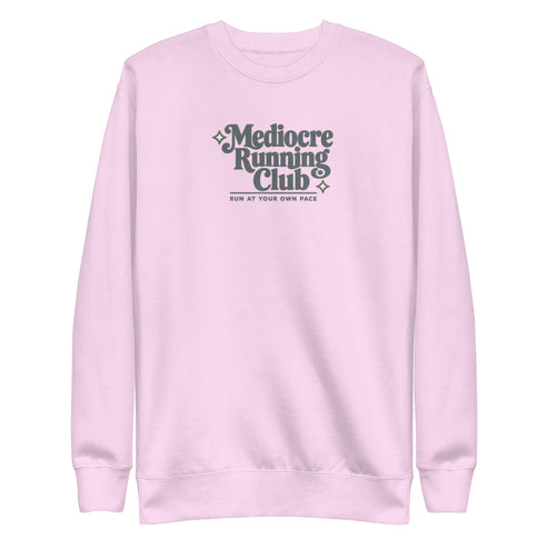 Mediocre Running Club Sweatshirt