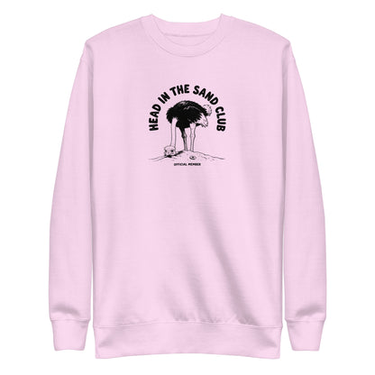 Head in the Sand Club Sweatshirt