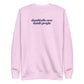 Dumbbells Over Dumb People Sweatshirt
