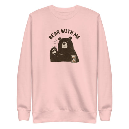 Bear with Me Sweatshirt