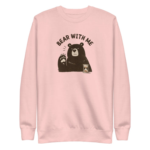 Bear with Me Sweatshirt